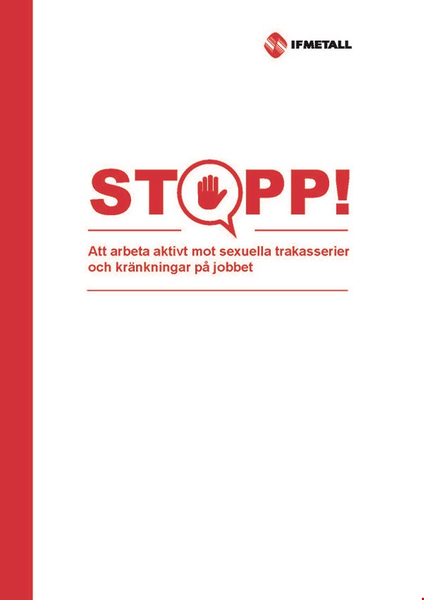 Omslag till skriften "Stopp! Att arbeta aktivt mot sexuella trakasserier och kränkningar på jobbet".